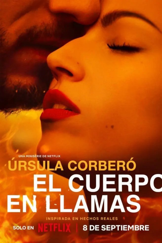 Spanish poster of the movie El cuerpo en llamas