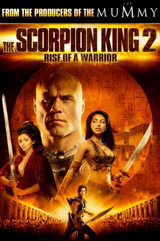 Poster of the movie The Scorpion King 2: Rise of a Warrior