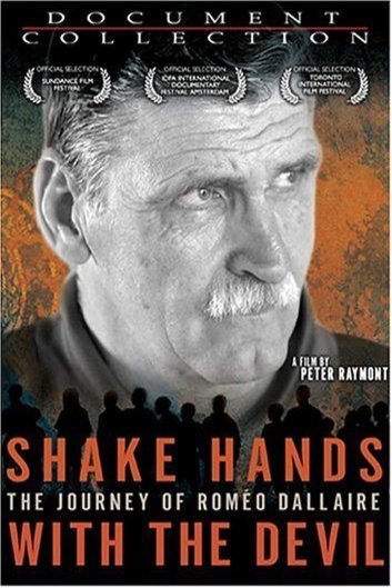 Poster of the movie Shake Hands with the Devil: The Journey of Roméo Dallaire