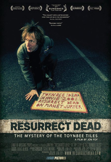 Poster of the movie Resurrect Dead: The Mystery of the Toynbee Tiles