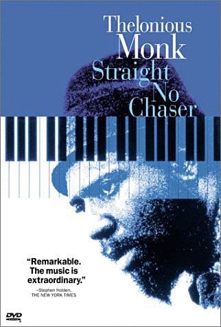 Poster of the movie Thelonious Monk: Straight no Chaser